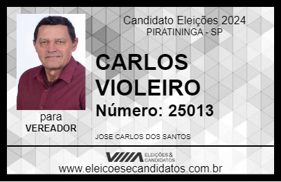 Candidato CARLOS VIOLEIRO 2024 - PIRATININGA - Eleições