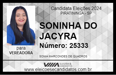 Candidato SONINHA DO JACYRA 2024 - PIRATININGA - Eleições