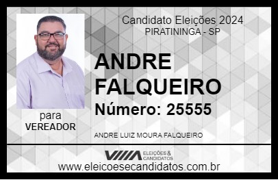 Candidato ANDRE FALQUEIRO 2024 - PIRATININGA - Eleições