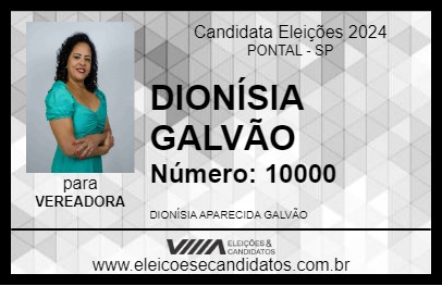 Candidato DIONÍSIA GALVÃO 2024 - PONTAL - Eleições