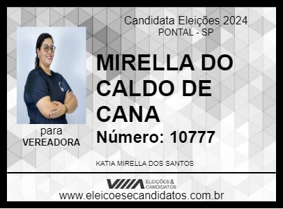 Candidato MIRELLA DO CALDO DE CANA 2024 - PONTAL - Eleições