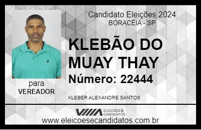 Candidato KLEBÃO DO MUAY THAY 2024 - BORACÉIA - Eleições