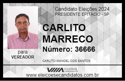 Candidato CARLITO MARRECO 2024 - PRESIDENTE EPITÁCIO - Eleições