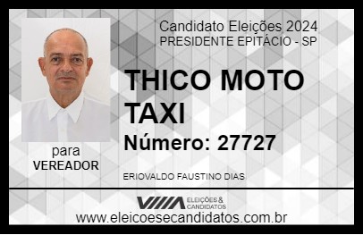 Candidato THICO MOTO TAXI 2024 - PRESIDENTE EPITÁCIO - Eleições