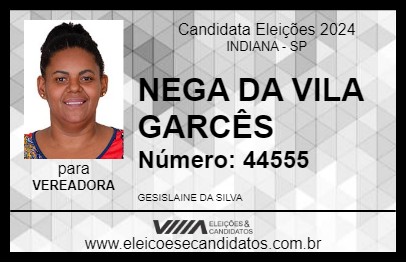 Candidato NEGA DA VILA GARCÊS 2024 - INDIANA - Eleições