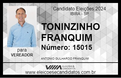 Candidato TONINZINHO FRANQUIM 2024 - IBIRÁ - Eleições