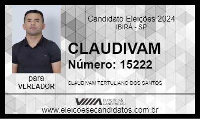 Candidato CLAUDIVAM 2024 - IBIRÁ - Eleições