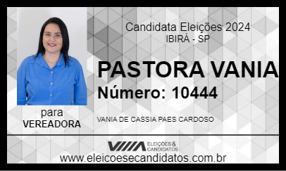 Candidato PASTORA VANIA 2024 - IBIRÁ - Eleições