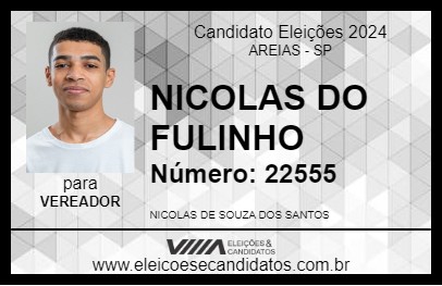 Candidato NICOLAS DO FULINHO 2024 - AREIAS - Eleições