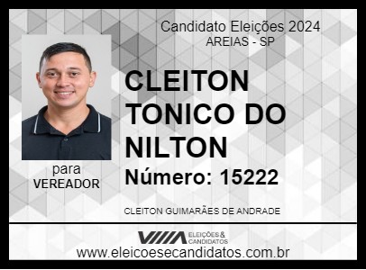 Candidato CLEITON TONICO DO NILTON 2024 - AREIAS - Eleições