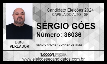 Candidato SÉRGIO GÓES 2024 - CAPELA DO ALTO - Eleições