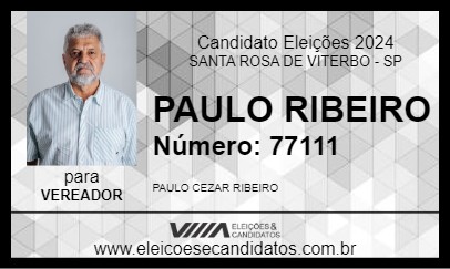 Candidato PAULO RIBEIRO 2024 - SANTA ROSA DE VITERBO - Eleições