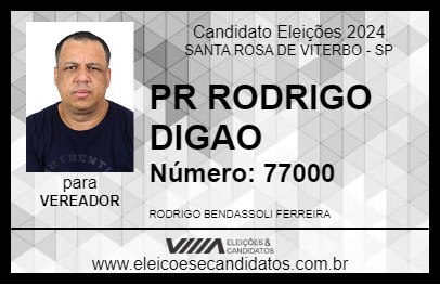 Candidato PR RODRIGO DIGAO 2024 - SANTA ROSA DE VITERBO - Eleições