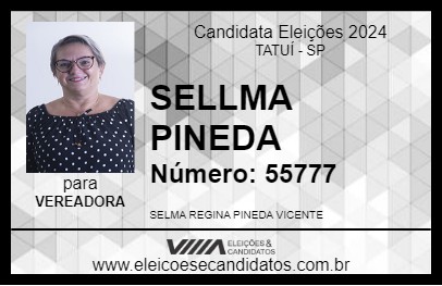 Candidato SELLMA PINEDA  2024 - TATUÍ - Eleições