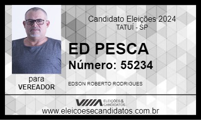 Candidato ED PESCA  2024 - TATUÍ - Eleições