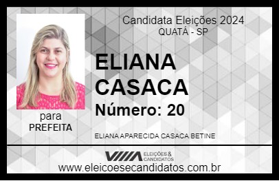 Candidato ELIANA CASACA 2024 - QUATÁ - Eleições