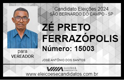 Candidato ZÉ PRETO FERRAZÓPOLIS 2024 - SÃO BERNARDO DO CAMPO - Eleições