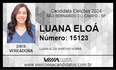 Candidato LUANA ELOÁ 2024 - SÃO BERNARDO DO CAMPO - Eleições