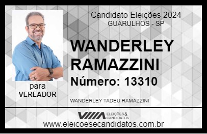 Candidato WANDERLEY RAMAZZINI 2024 - GUARULHOS - Eleições