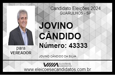 Candidato JOVINO CÂNDIDO 2024 - GUARULHOS - Eleições