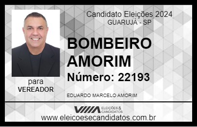 Candidato BOMBEIRO AMORIM 2024 - GUARUJÁ - Eleições