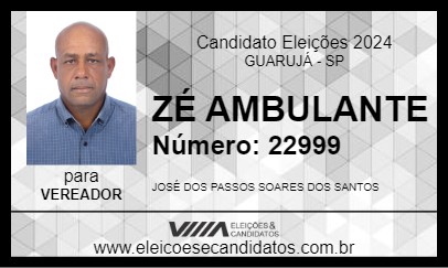 Candidato ZÉ AMBULANTE 2024 - GUARUJÁ - Eleições