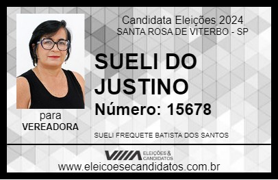 Candidato SUELI DO JUSTINO 2024 - SANTA ROSA DE VITERBO - Eleições