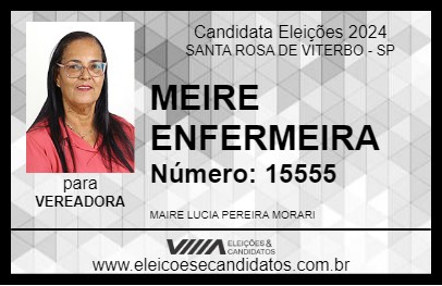 Candidato MEIRE ENFERMEIRA 2024 - SANTA ROSA DE VITERBO - Eleições