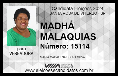 Candidato MADHÁ MALAQUIAS 2024 - SANTA ROSA DE VITERBO - Eleições