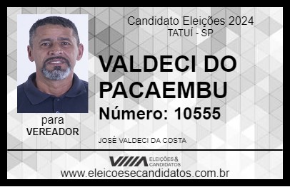 Candidato VALDECI DO PACAEMBU 2024 - TATUÍ - Eleições