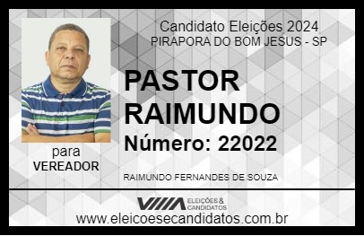 Candidato PASTOR RAIMUNDO 2024 - PIRAPORA DO BOM JESUS - Eleições