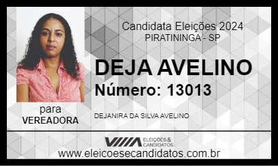 Candidato DEJA AVELINO 2024 - PIRATININGA - Eleições