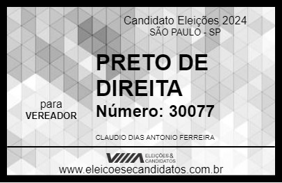 Candidato PRETO DE DIREITA 2024 - SÃO PAULO - Eleições