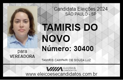 Candidato TAMIRIS DO NOVO 2024 - SÃO PAULO - Eleições