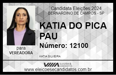 Candidato KATIA DO PICA PAU  2024 - BERNARDINO DE CAMPOS - Eleições