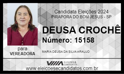 Candidato DEUSA CROCHÊ 2024 - PIRAPORA DO BOM JESUS - Eleições