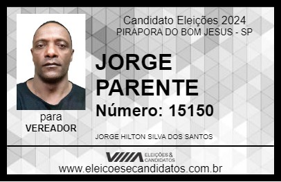 Candidato JORGE PARENTE 2024 - PIRAPORA DO BOM JESUS - Eleições