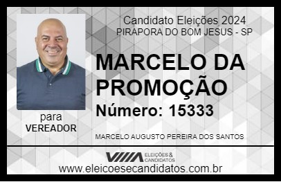 Candidato MARCELO DA PROMOÇÃO 2024 - PIRAPORA DO BOM JESUS - Eleições