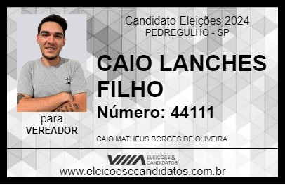 Candidato CAIO LANCHES FILHO 2024 - PEDREGULHO - Eleições