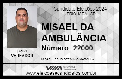 Candidato MISAEL DA AMBULÂNCIA 2024 - JERIQUARA - Eleições