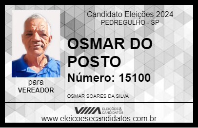 Candidato OSMAR DO POSTO 2024 - PEDREGULHO - Eleições