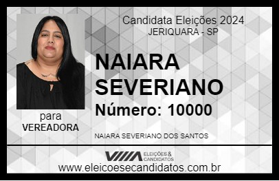 Candidato NAIARA SEVERIANO 2024 - JERIQUARA - Eleições