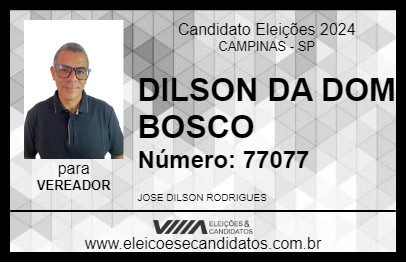 Candidato DILSON DA DOM BOSCO 2024 - CAMPINAS - Eleições