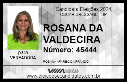 Candidato ROSANA DA VALDECIRA 2024 - OSCAR BRESSANE - Eleições