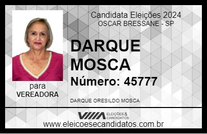 Candidato DARQUE MOSCA 2024 - OSCAR BRESSANE - Eleições