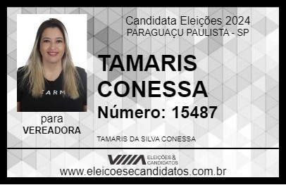 Candidato TAMARIS CONESSA 2024 - PARAGUAÇU PAULISTA - Eleições