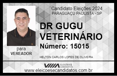 Candidato DR GUGU VETERINÁRIO 2024 - PARAGUAÇU PAULISTA - Eleições