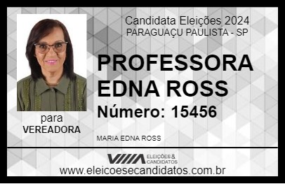 Candidato PROFESSORA EDNA ROSS 2024 - PARAGUAÇU PAULISTA - Eleições