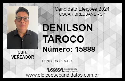 Candidato DENILSON TAROCO 2024 - OSCAR BRESSANE - Eleições