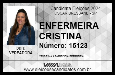 Candidato ENFERMEIRA CRISTINA 2024 - OSCAR BRESSANE - Eleições